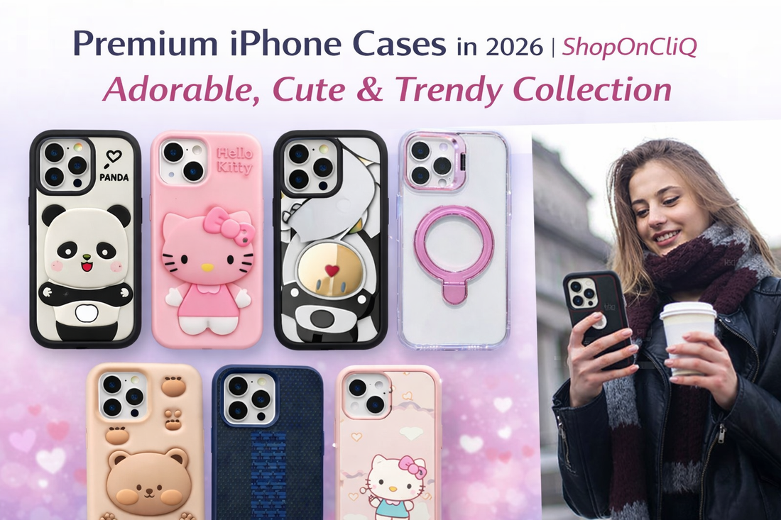 Premium iPhone Cases in 2026 | ShopOnCliQ – Cute, Adorable & On-Trend Designs