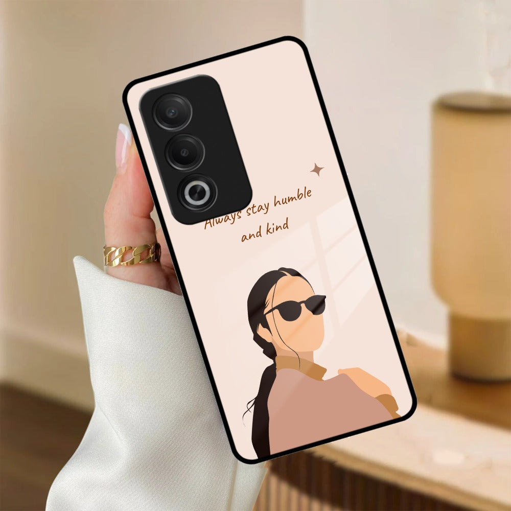 Always Stay Humble And Kind Glass Phone Cover for Oppo