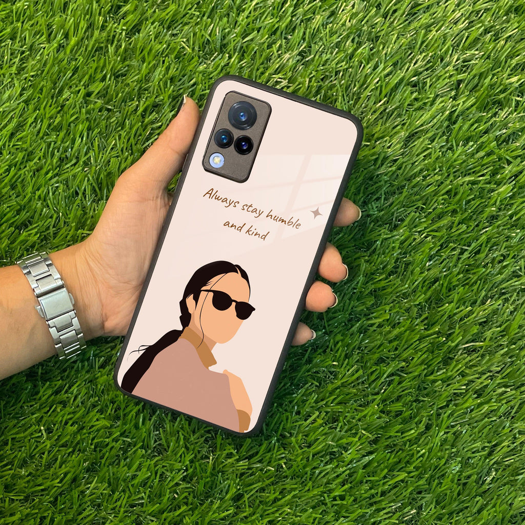 Always Stay Humble And Kind Glass Phone Cover For Vivo - ShopOnCliQ