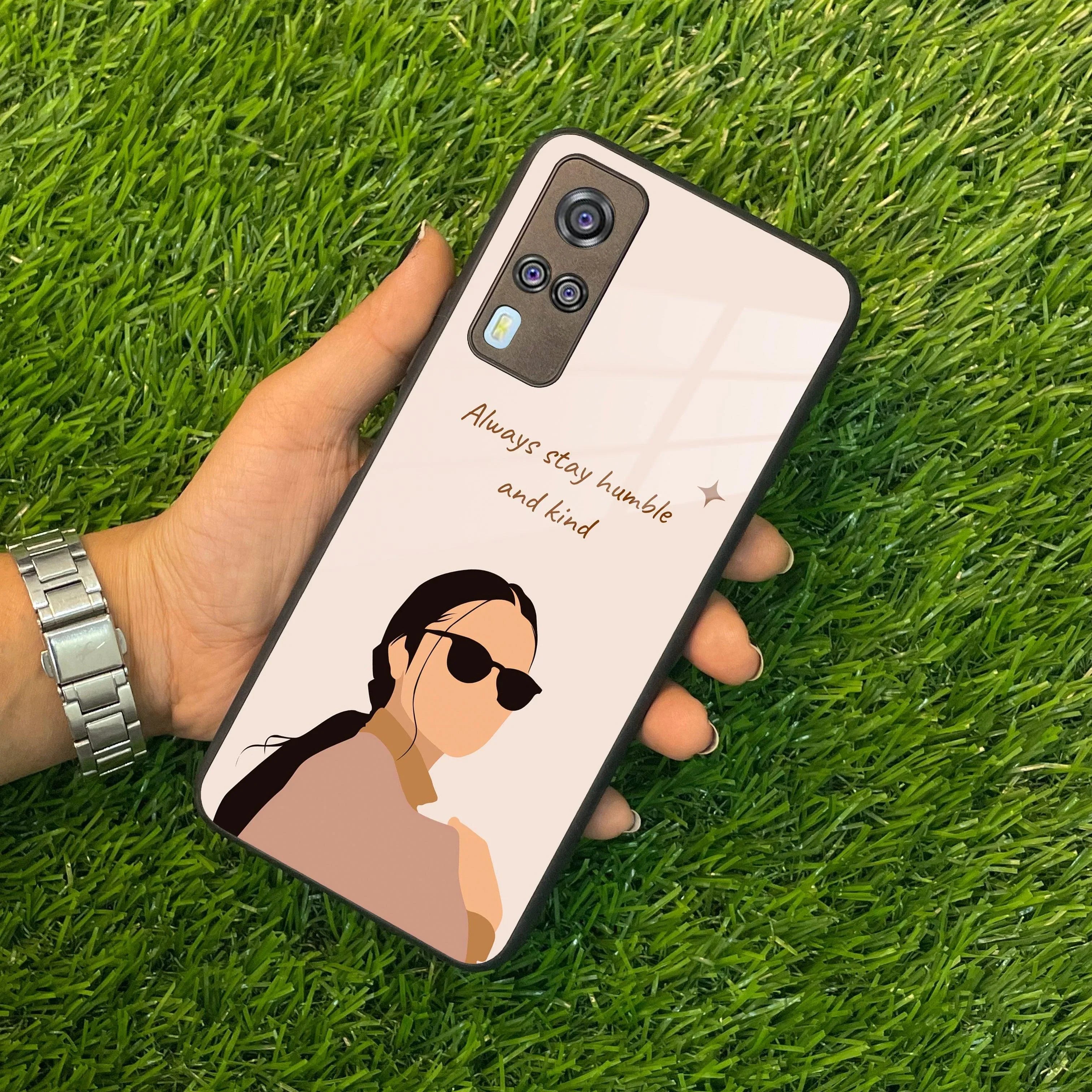 Always Stay Humble And Kind Glass Phone Cover For Vivo - ShopOnCliQ
