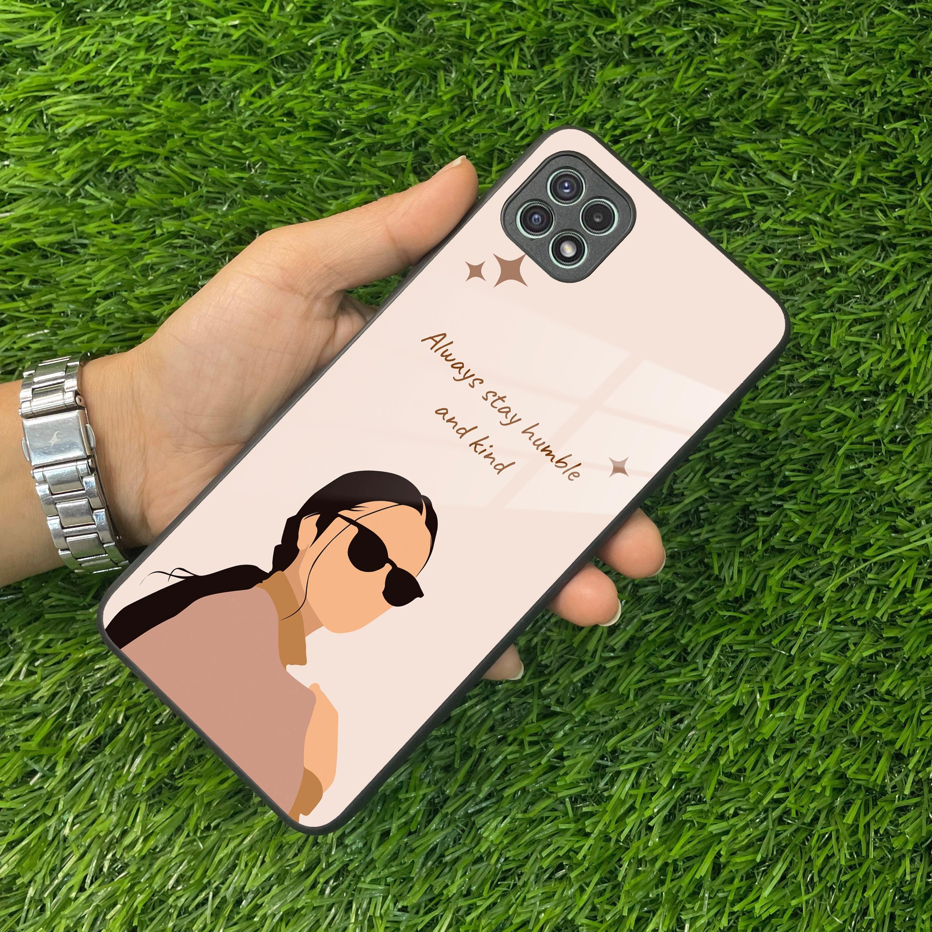 Always Stay Humble And Kind Glass Phone Cover for Samsung - ShopOnCliQ