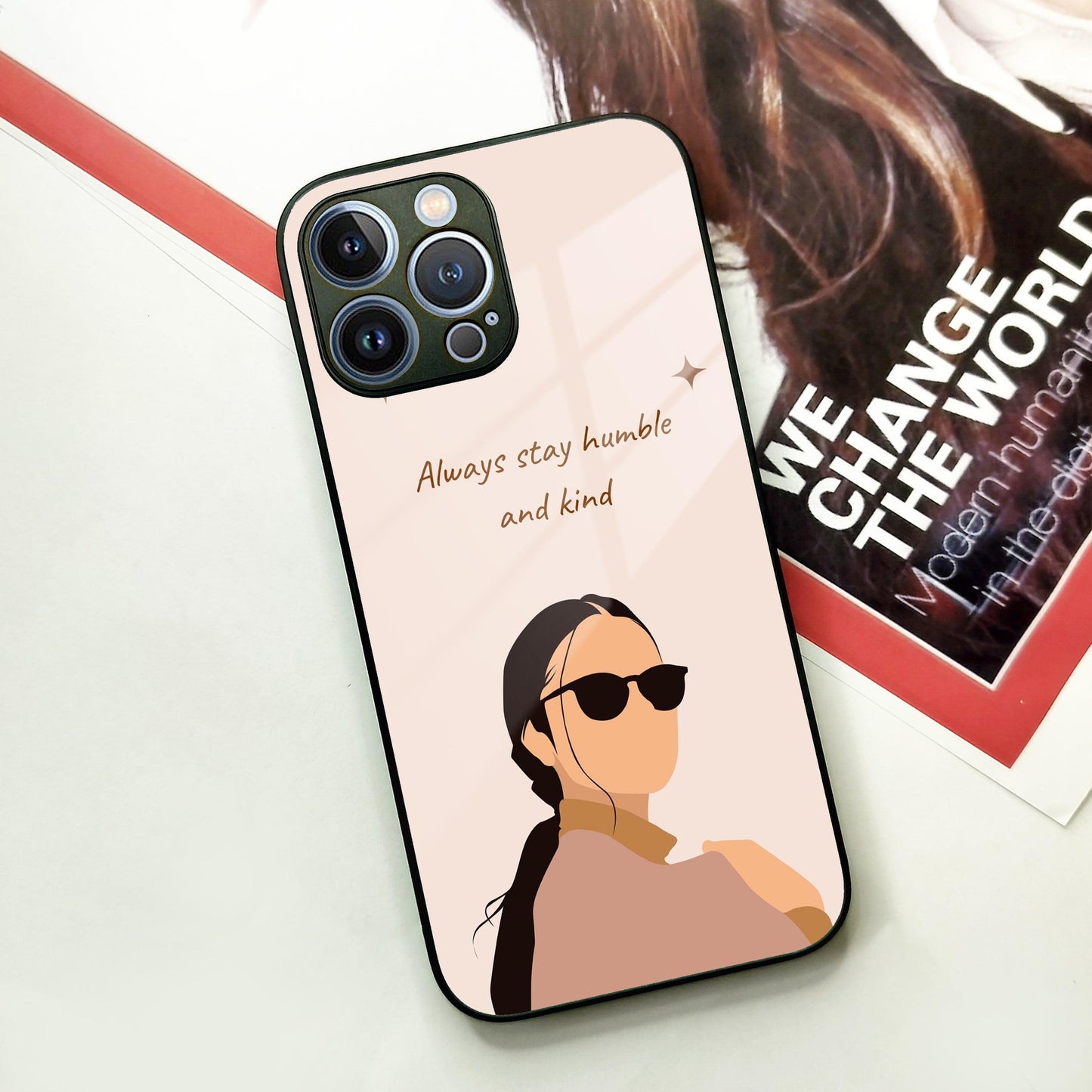 Always Stay Humble And Kind Glass Phone Cover for iPhone