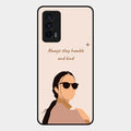 Always Stay Humble And Kind Glass Phone Cover for Iqoo 7 5G