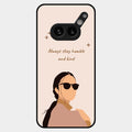 Always Stay Humble And Kind Glass Phone Cover for Nothing Phone 2A Plus