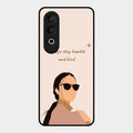 Always Stay Humble And Kind Glass Phone Cover for Oneplus Nord Ce 4 5G