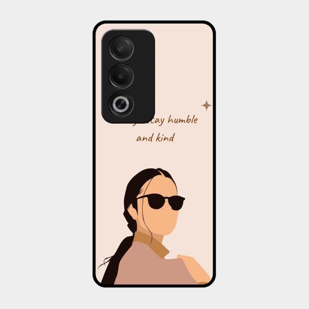 Always Stay Humble And Kind Glass Phone Cover for Oppo A3 Pro 5G