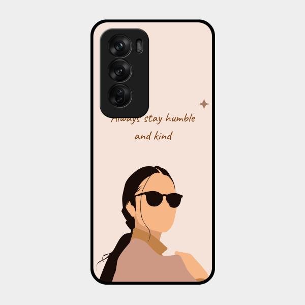 Always Stay Humble And Kind Glass Phone Cover for Oppo Reno 12 Pro 5G