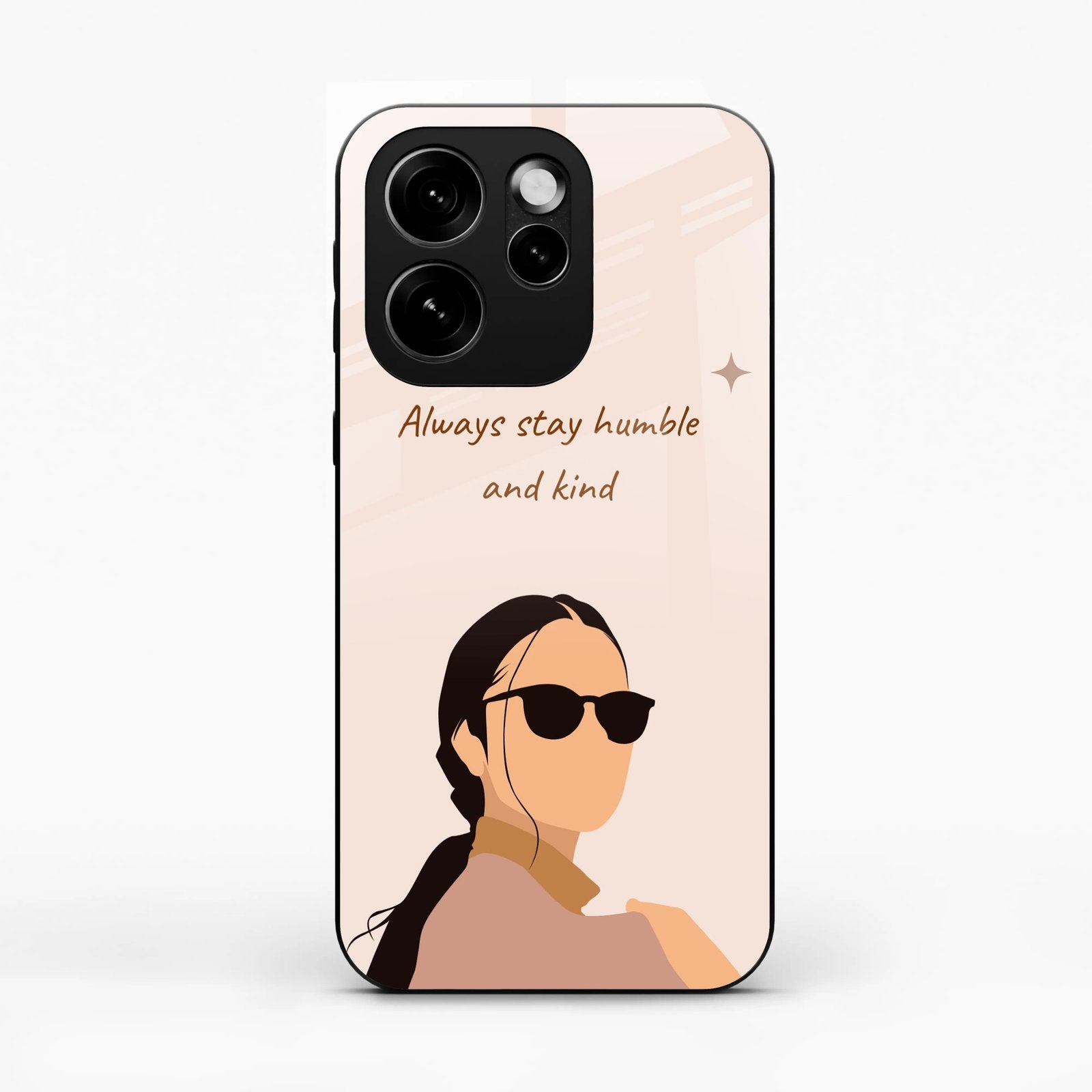 Always Stay Humble And Kind Glass Phone Cover for Oppo Reno 15 Pro 5G