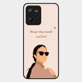 Always Stay Humble And Kind Glass Phone Cover for Realme C35