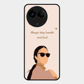 Always Stay Humble And Kind Glass Phone Cover for Realme C67 5G