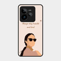 Always Stay Humble And Kind Glass Phone Cover for Realme Gt 7 Pro