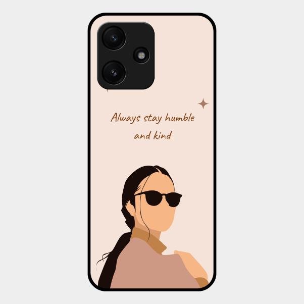 Always Stay Humble And Kind Glass Phone Cover for Redmi 12 5G
