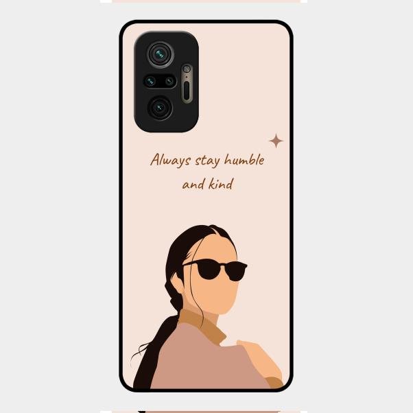 Always Stay Humble And Kind Glass Phone Cover for Redmi Note 10 Pro Max