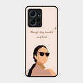 Always Stay Humble And Kind Glass Phone Cover for Redmi Note 12 4G