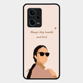 Always Stay Humble And Kind Glass Phone Cover for Redmi Note 12 Pro 5G