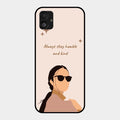 Always Stay Humble And Kind Glass Phone Cover for Samsung Galaxy F14 5G