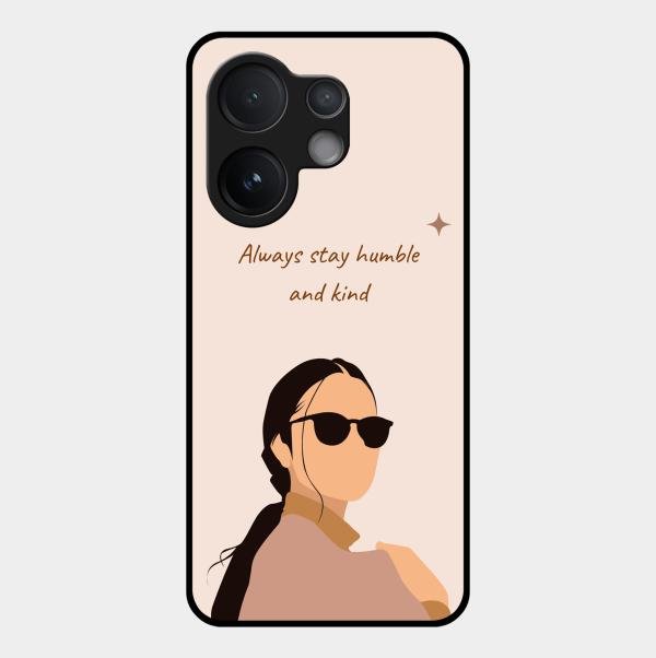 Always Stay Humble And Kind Glass Phone Cover for Vivo T4 Pro 5G