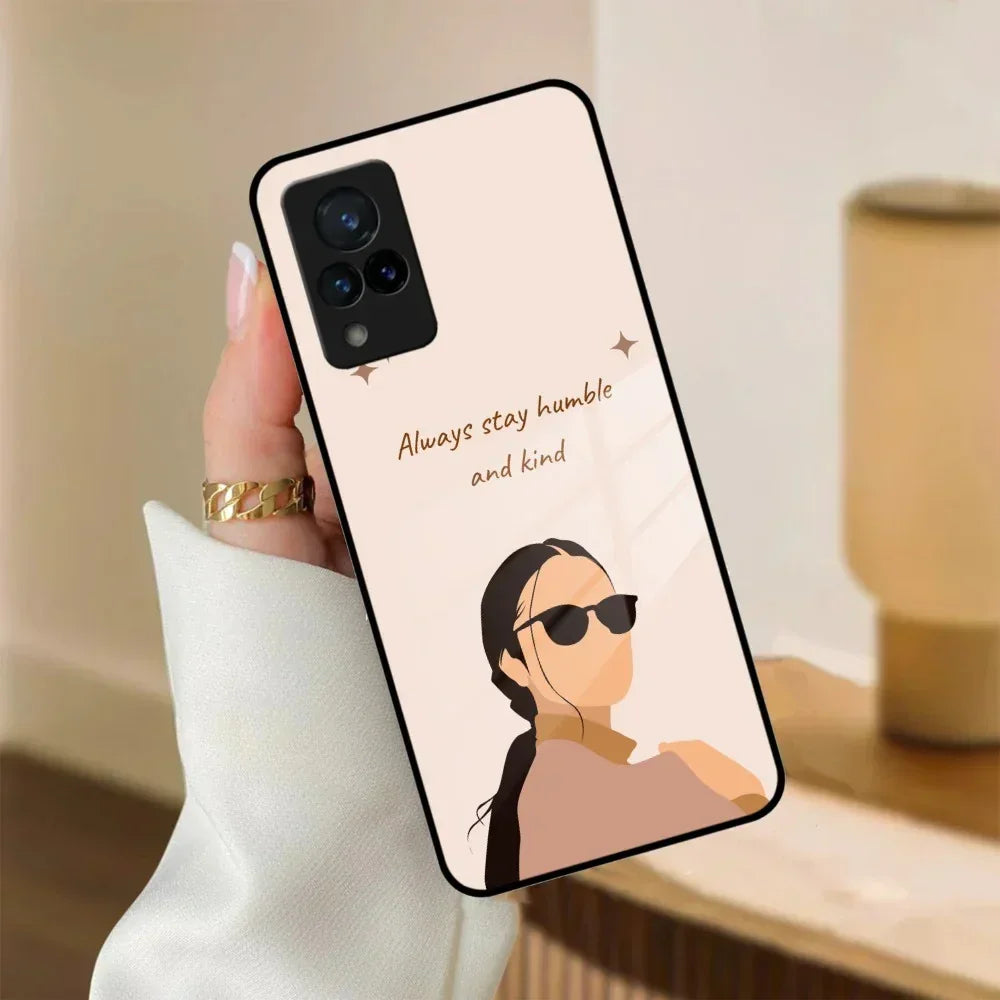 Always Stay Humble And Kind Glass Phone Cover For Vivo - ShopOnCliQ
