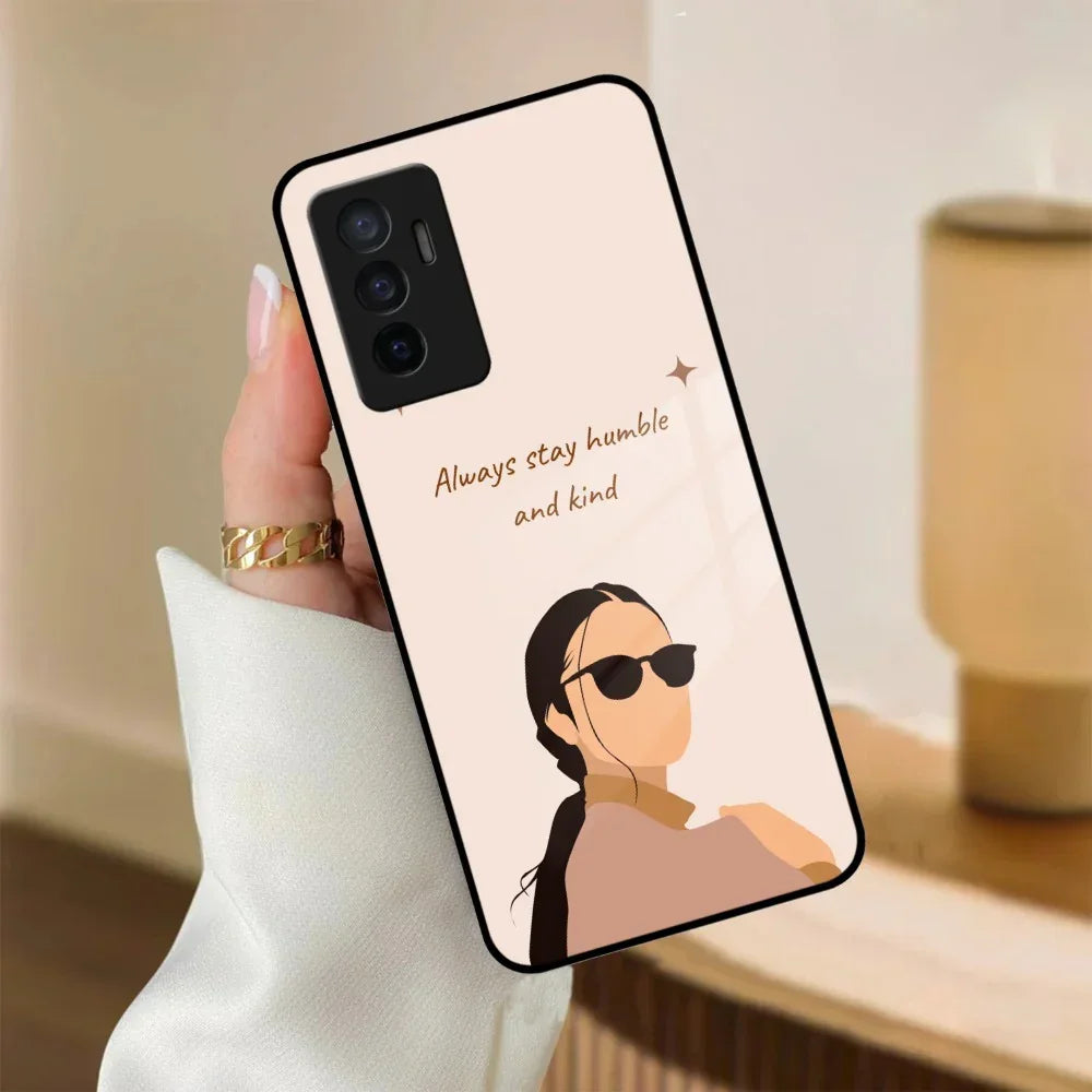 Always Stay Humble And Kind Glass Phone Cover For Vivo - ShopOnCliQ