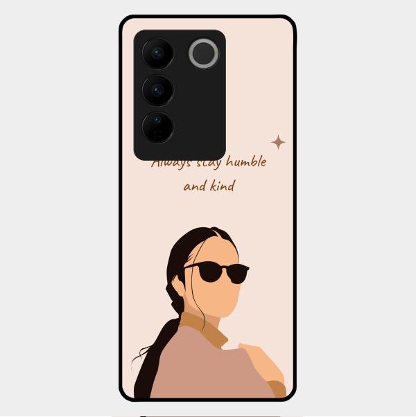 Always Stay Humble And Kind Glass Phone Cover for Vivo V27 Pro 5G