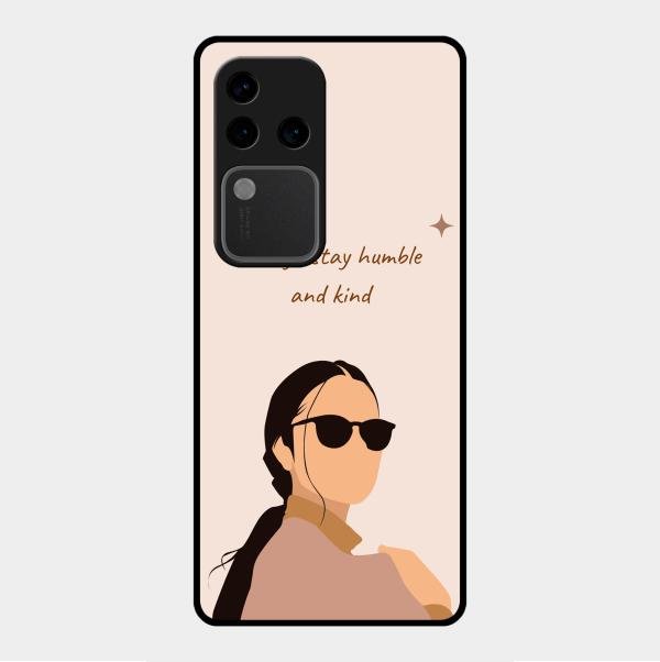 Always Stay Humble And Kind Glass Phone Cover for Vivo V30 Pro 5G