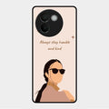 Always Stay Humble And Kind Glass Phone Cover for Vivo V30E 5G