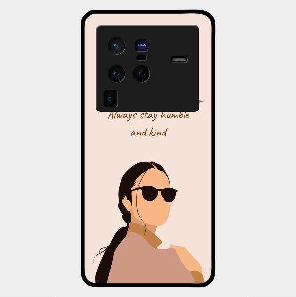 Always Stay Humble And Kind Glass Phone Cover for Vivo X80 Pro 5G