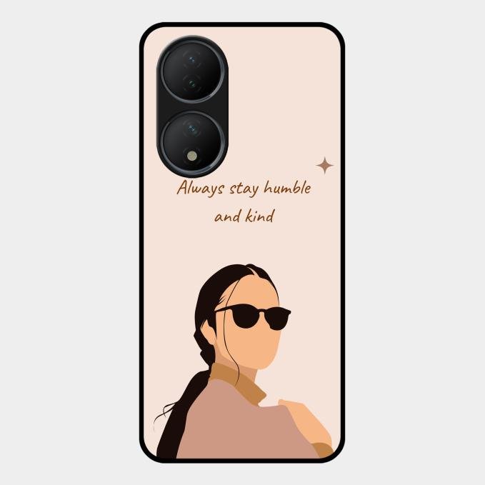 Always Stay Humble And Kind Glass Phone Cover for Vivo Y100A 5G