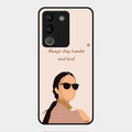 Always Stay Humble And Kind Glass Phone Cover for Vivo Y200 5G