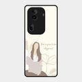 Always Stay Humble And Kind Glass Phone Cover-V2 for Oppo Reno 11 Pro 5G