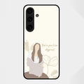 Always Stay Humble And Kind Glass Phone Cover-V2 for Samsung Galaxy S25 FE 5G