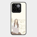 Always Stay Humble And Kind Glass Phone Cover-V2 for Xiaomi 14 5G