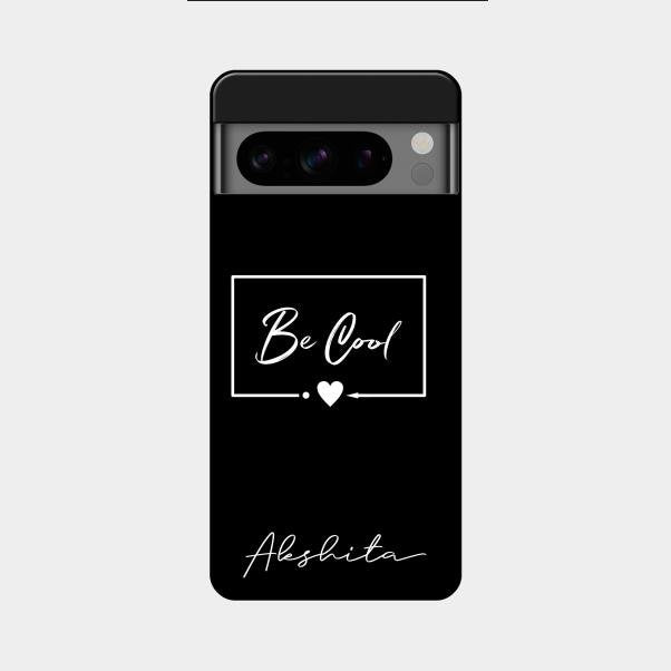 Be Cool Glass Case Cover For Google Pixel 8 Pro 5G