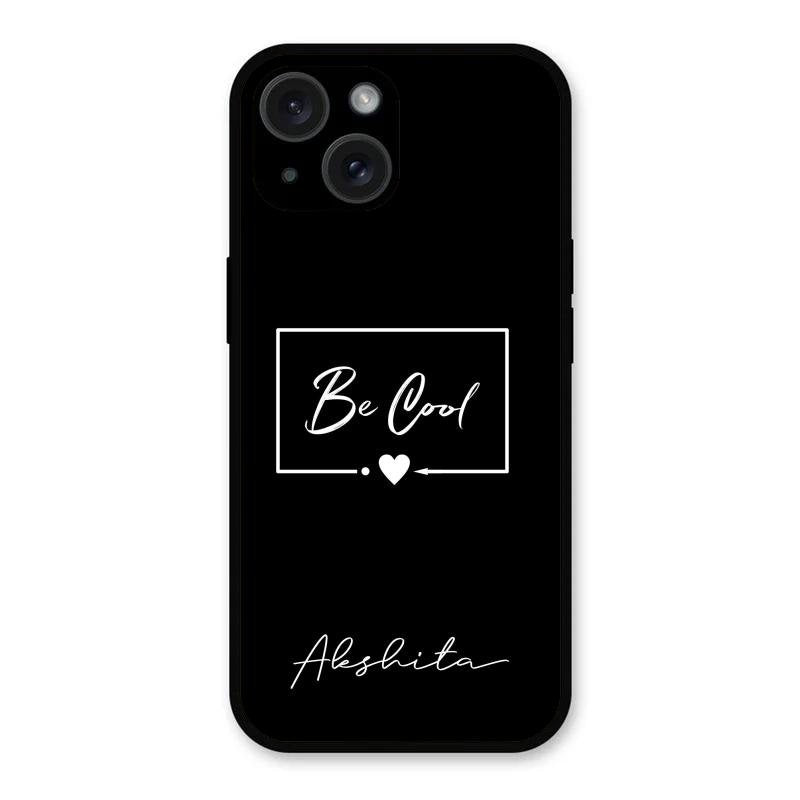 Be Cool Glass Case Cover For iPhone 15 Plus