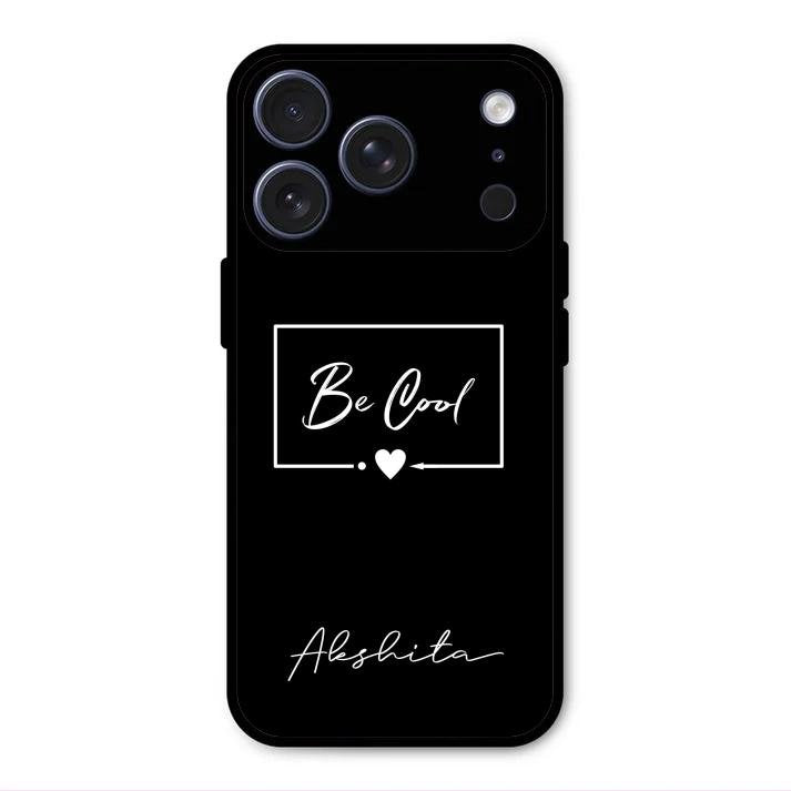 Be Cool Glass Case Cover For iPhone 17 Pro Max