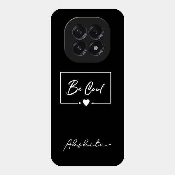 Be Cool Glass Case Cover For Oppo F29 5G