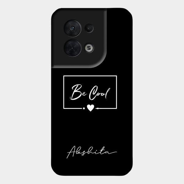 Be Cool Glass Case Cover For Oppo Reno 8 5G