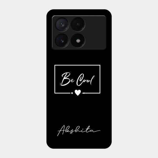 Be Cool Glass Case Cover For Poco X6 Pro 5G