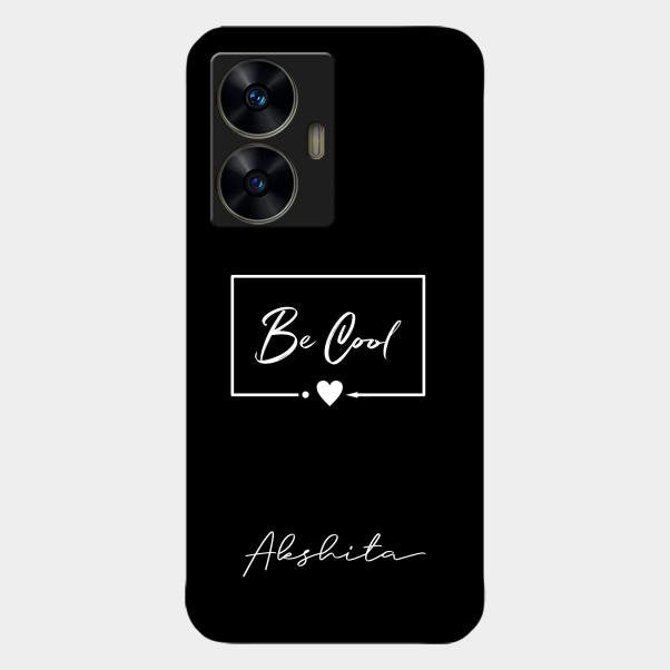 Be Cool Glass Case Cover For Realme C55