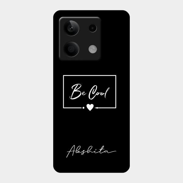 Be Cool Glass Case Cover For Redmi Note 13 5G