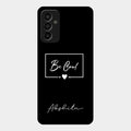 Be Cool Glass Case Cover For Samsung Galaxy F13