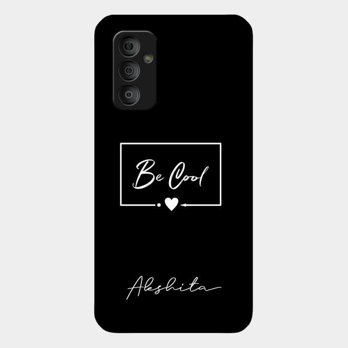 Be Cool Glass Case Cover For Samsung Galaxy F23 5G