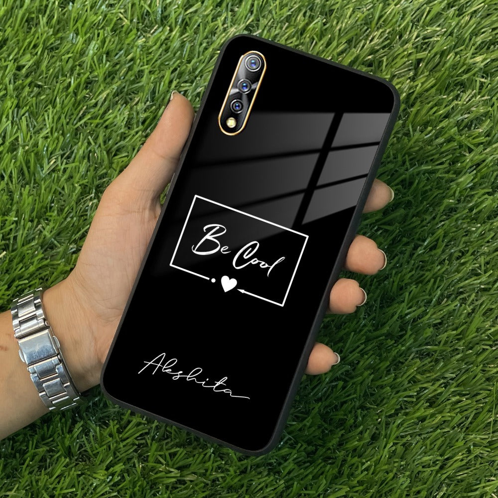 Be Cool Glass Case Cover For Vivo