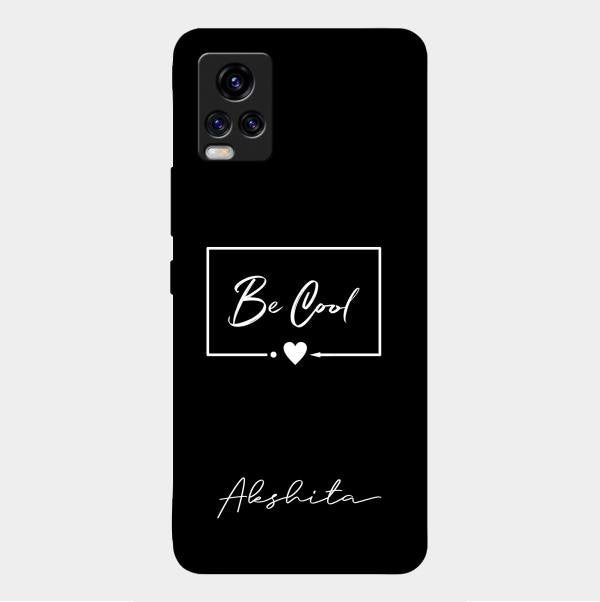 Be Cool Glass Case Cover For Vivo V20 2021