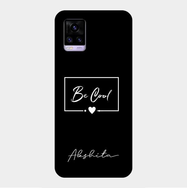 Be Cool Glass Case Cover For Vivo V20