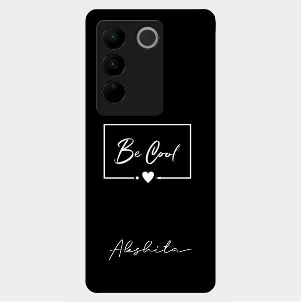 Be Cool Glass Case Cover For Vivo V27 5G