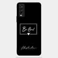 Be Cool Glass Case Cover For Vivo Y12G