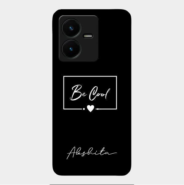 Be Cool Glass Case Cover For Vivo Y22