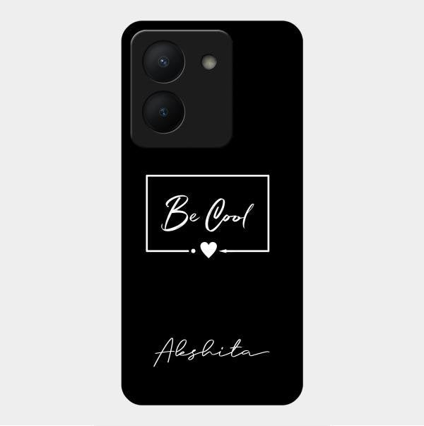 Be Cool Glass Case Cover For Vivo Y36
