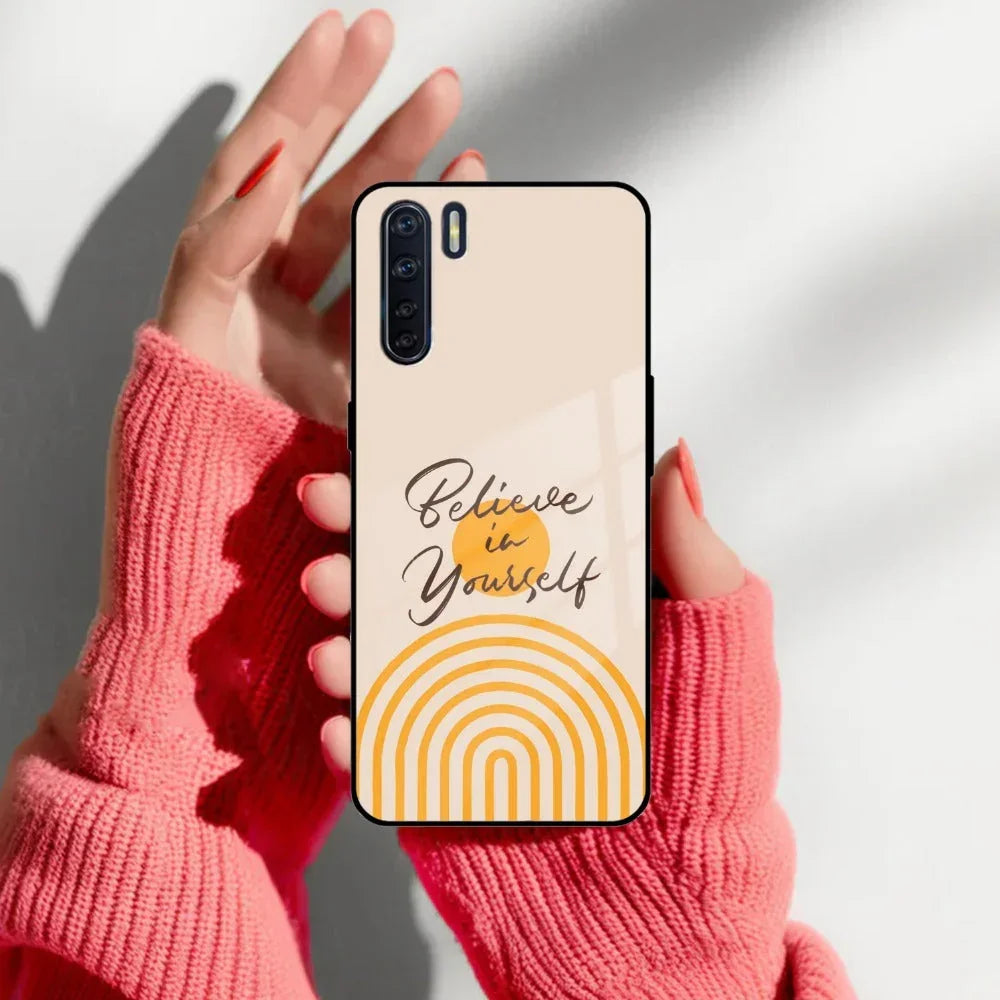 Believe In Yourself Glass Case Cover For Oppo - ShopOnCliQ